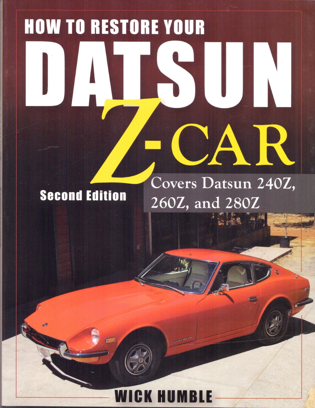 How to Restore Your Datsun Z-Car: A Step-by-Step DIY Restoration