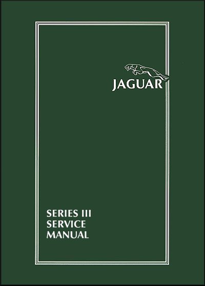 Jaguar ジャガー サービスマニュアル Service manual Jaguar XJ6, XJ12 Series III Official Service Manual (factory)
