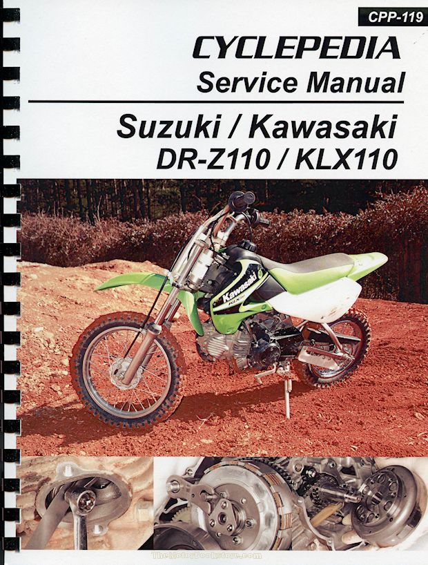 Kawasaki KLX110 / Suzuki DR-Z110 Service Manual: 2002-2009