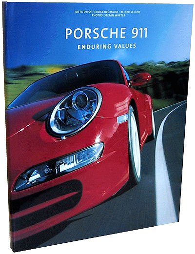 PORSCHE 911 ENDURING VALUES 本 Porsche 911 Enduring Values: Design, Testing, Production | Book