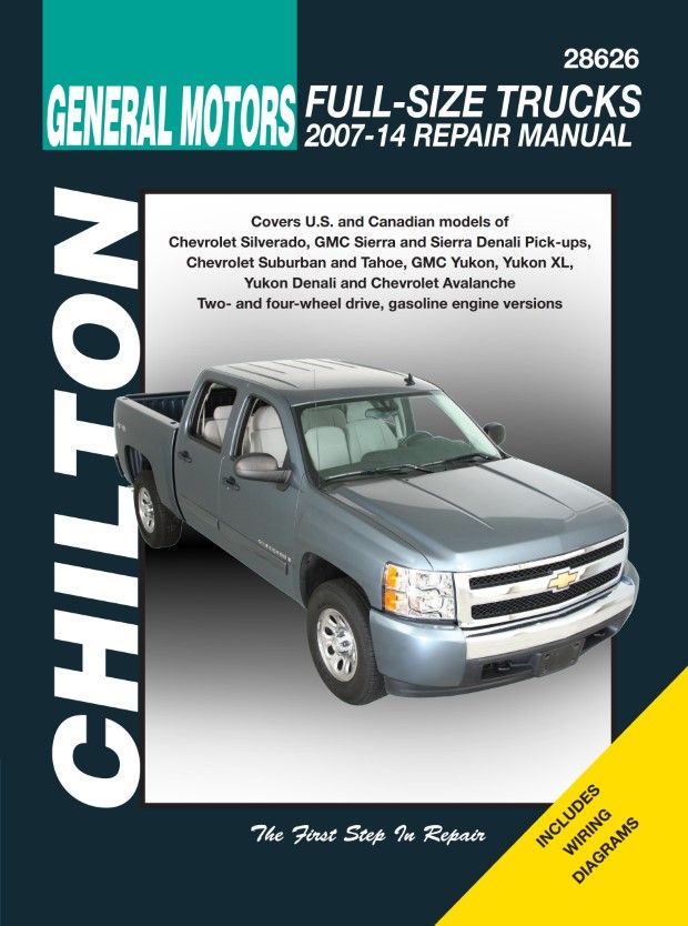 Chevrolet Silverado, Suburban, Tahoe, Avalanche, GMC Sierra, Yukon, Denali  Repair Manual 2007-2014
