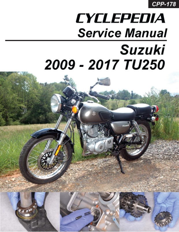 Suzuki TU250X Service Manual: 2009 - 2017