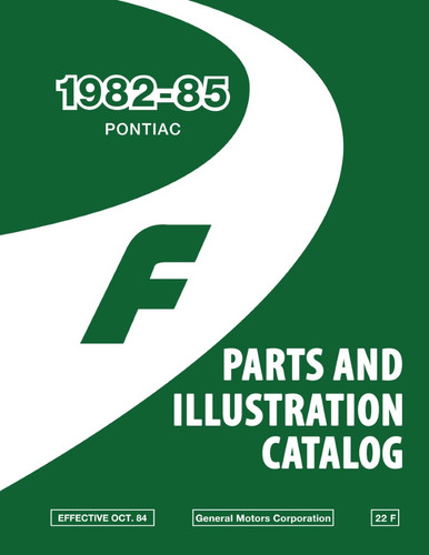 1982 - 1985 Pontiac Firebird Parts & Illustrations Catalog