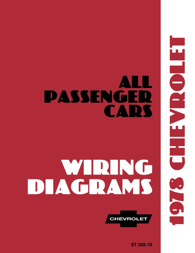 1978 Chevy Car Wiring Diagrams - 11x26 inch Foldouts