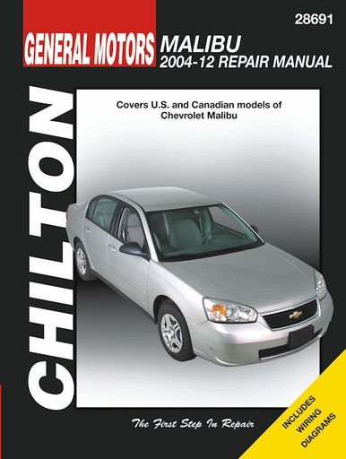 Chevy Malibu Repair and Service Manual 2004-2012 - Chilton 28691