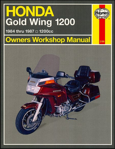 Honda Gold Wing GL1200 Repair Manual 1984-1987 - Haynes 2199