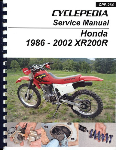 Honda XR200R Service / Repair Manual: 1986-2002