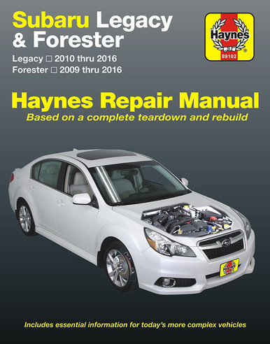 SUBARU LEGACY 整備解説書 Subaru Legacy, Forester Repair Manual 2009-2016 | Haynes 89102