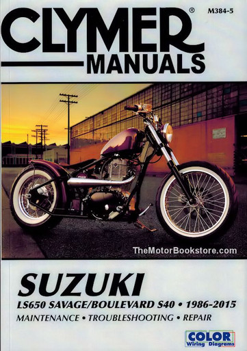Suzuki Savage Repair Manual by Clymer - 1986-2015, LS650