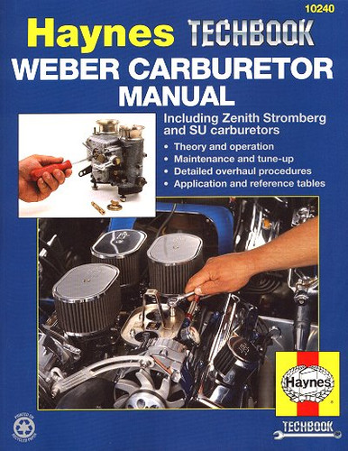 Weber, Zenith Stromberg, SU Carburetor Repair Manual