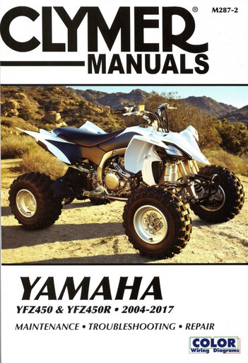 Yamaha YFZ450 and YFZ450R ATV Repair Manual 2004-2017 | Clymer