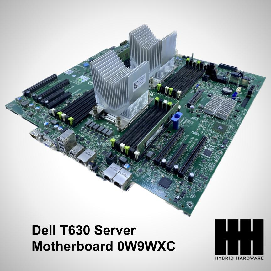 Dell T630 Server Motherboard CPU Combo W9WXC 0W9WXC HYBRID HARDWARE