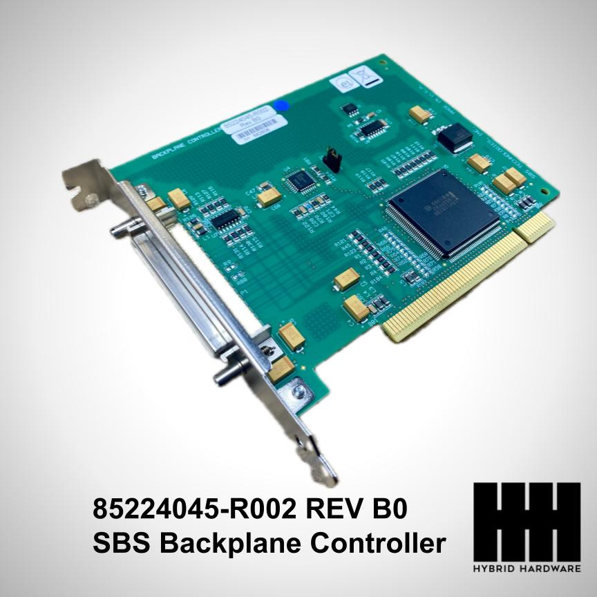 85224045-R002 REV B0 SBS Technologies Backplane Controller - HYBRID ...