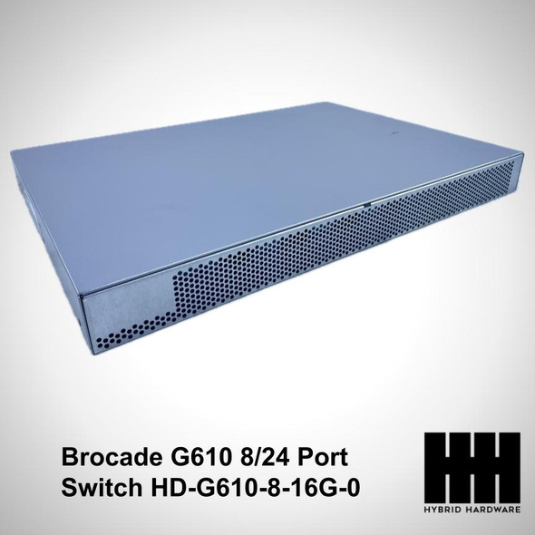 Brocade G610 8/24 Port Switch HD-G610-8-16G-0 80-1011261-01