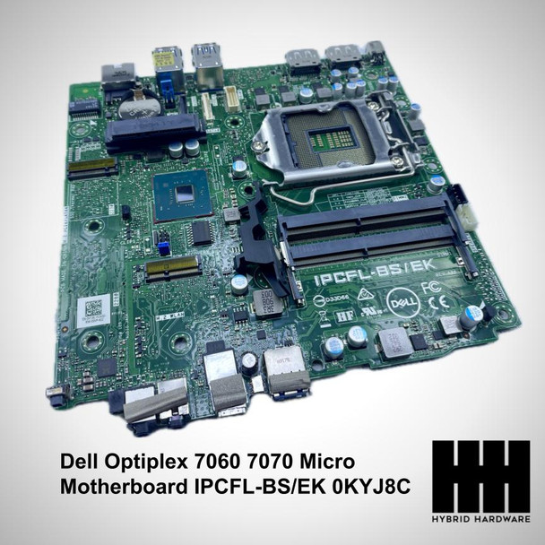 Dell Optiplex 7060 7070 Micro Intel LGA1151 Motherboard IPCFL-BS/EK 0KYJ8C