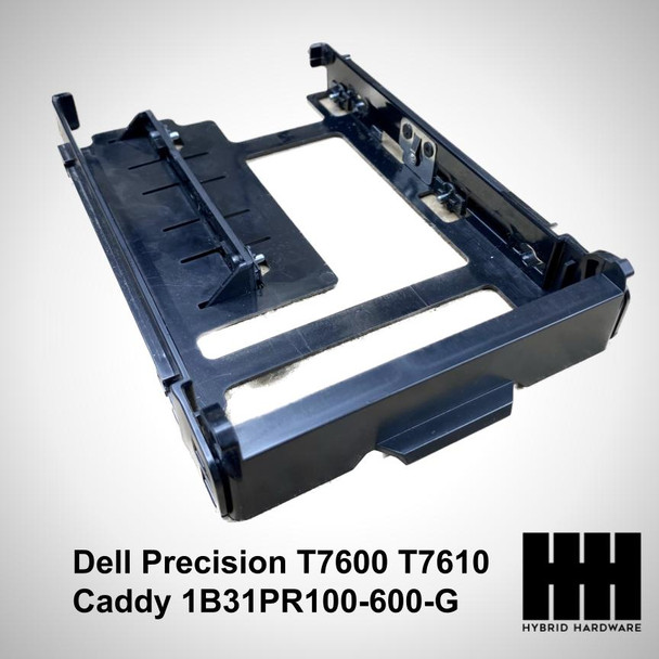 Dell Precision T7600 T7610 3.5" 2.5" HDD Tray Caddy 1B31PR100-600-G 0XP11K/FR40K