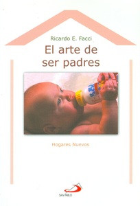 EL ARTE DE SER PADRES