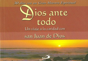 DIOS ANTE TODO