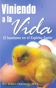VINIENDO A LA VIDA