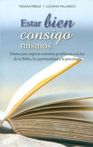 ESTAR BIEN CONSIGO MISMOS
