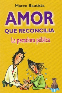 AMOR QUE RECONCILIA