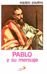 PABLO Y SU MENSAJE