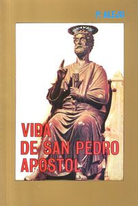 VIDA DE SAN PEDRO APOSTOL