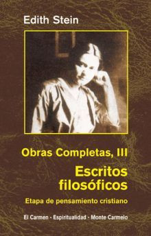 EDITH STEIN - OBRAS COMPLETAS III - Escritos Filosóficos (Etapa de pensamiento cristiano)