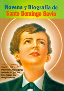NOVENA Y BIOGRAFÍA SANTO DOMINGO SAVIO