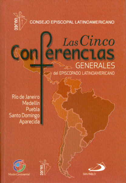 Las Cinco Conferencias Generales del Episcopado Latinoamericano (Paperback)