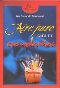 AIRE PURO PARA MI CUMPLEAÑOS