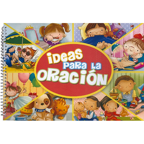 IDEAS PARA LA ORACIÓN