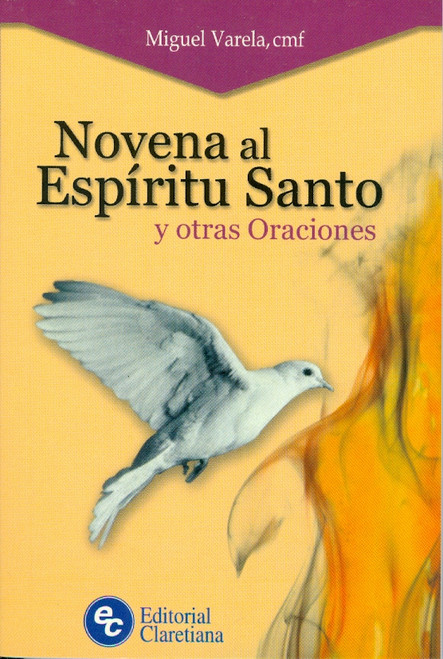 NOVENA AL ESPÍRITU SANTO y otras oraciones