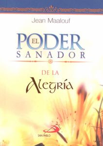 EL PODER SANADOR DE LA ALEGRÍA