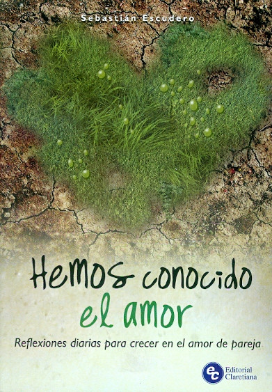 HEMOS CONOCIDO EL AMOR