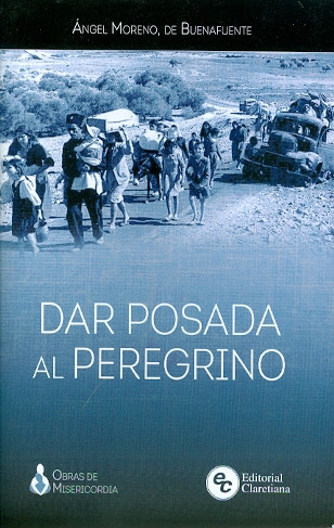 DAR POSADA AL PEREGRINO