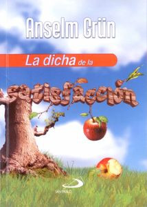 LA DICHA DE LA SATISFACCION