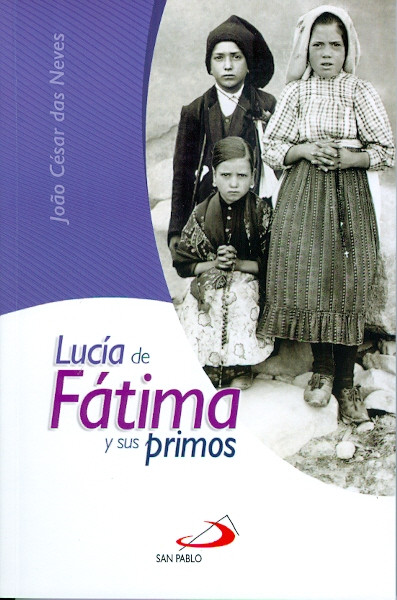 LUCÍA DE FÁTIMA Y SUS PRIMOS