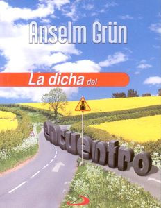 LA DICHA DEL ENCUENTRO