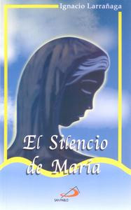 EL SILENCIO DE MARIA