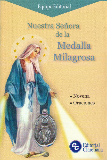 NUESTRA SEÑORA DE LA MEDALLA MILAGROSA. Novenas | Oraciones