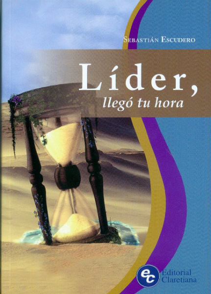 LÍDER, LLEGÓ TU HORA