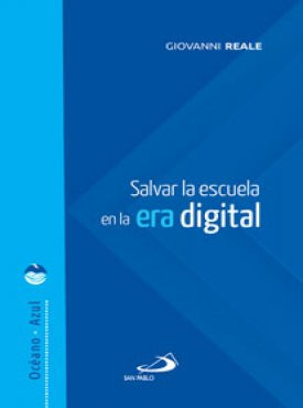 Salvar la escuela en la era digital