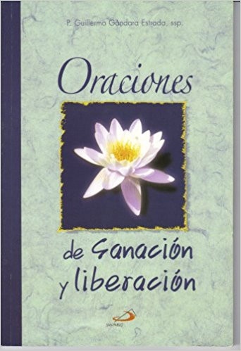 Oraciones de Sanación y Liberación