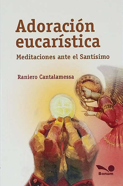 Adoración Eucarística