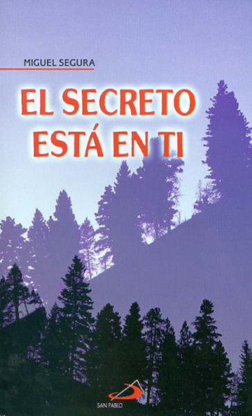 EL SECRETO ESTA EN TI