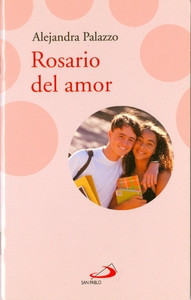 ROSARIO DEL AMOR
