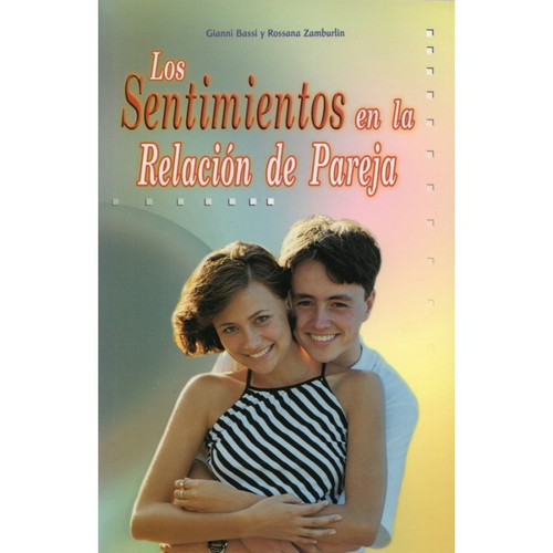 Los sentimientos en la relación de pareja