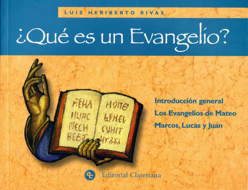 QUE ES UN EVANGELIO
