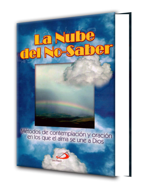 LA NUBE DEL NO SABER Métodos de contemplación